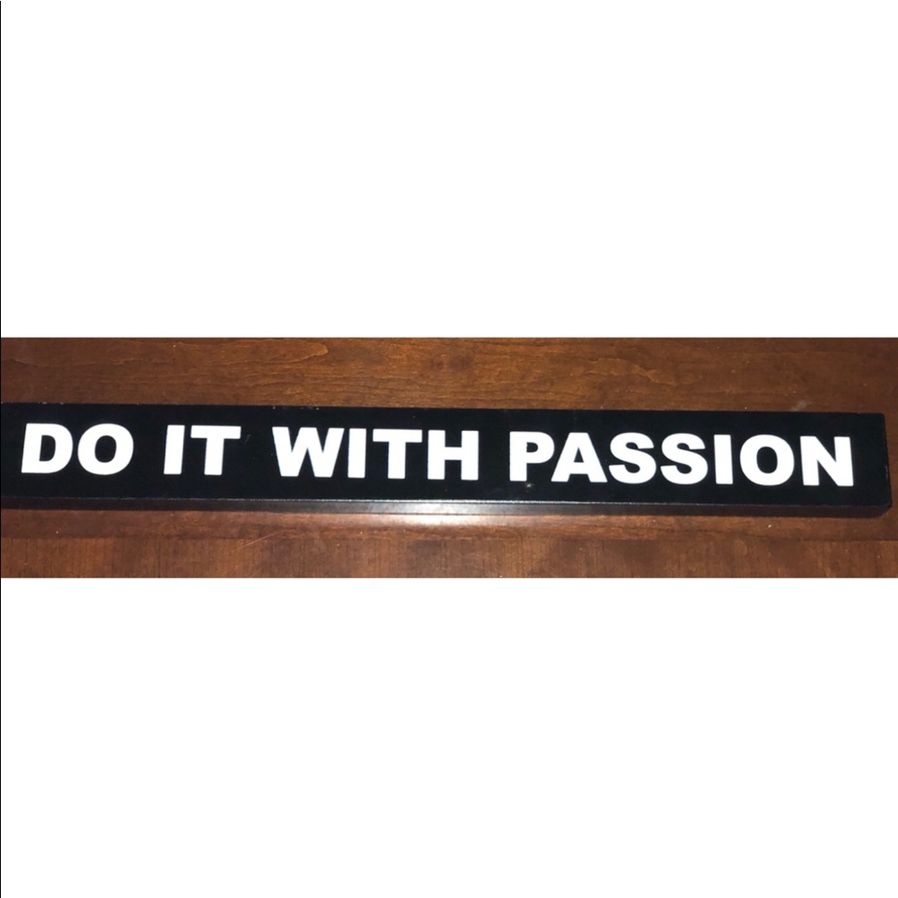 ONLY 1 LEFT!❤️NEW Wooden Sign “Do It With Passion”